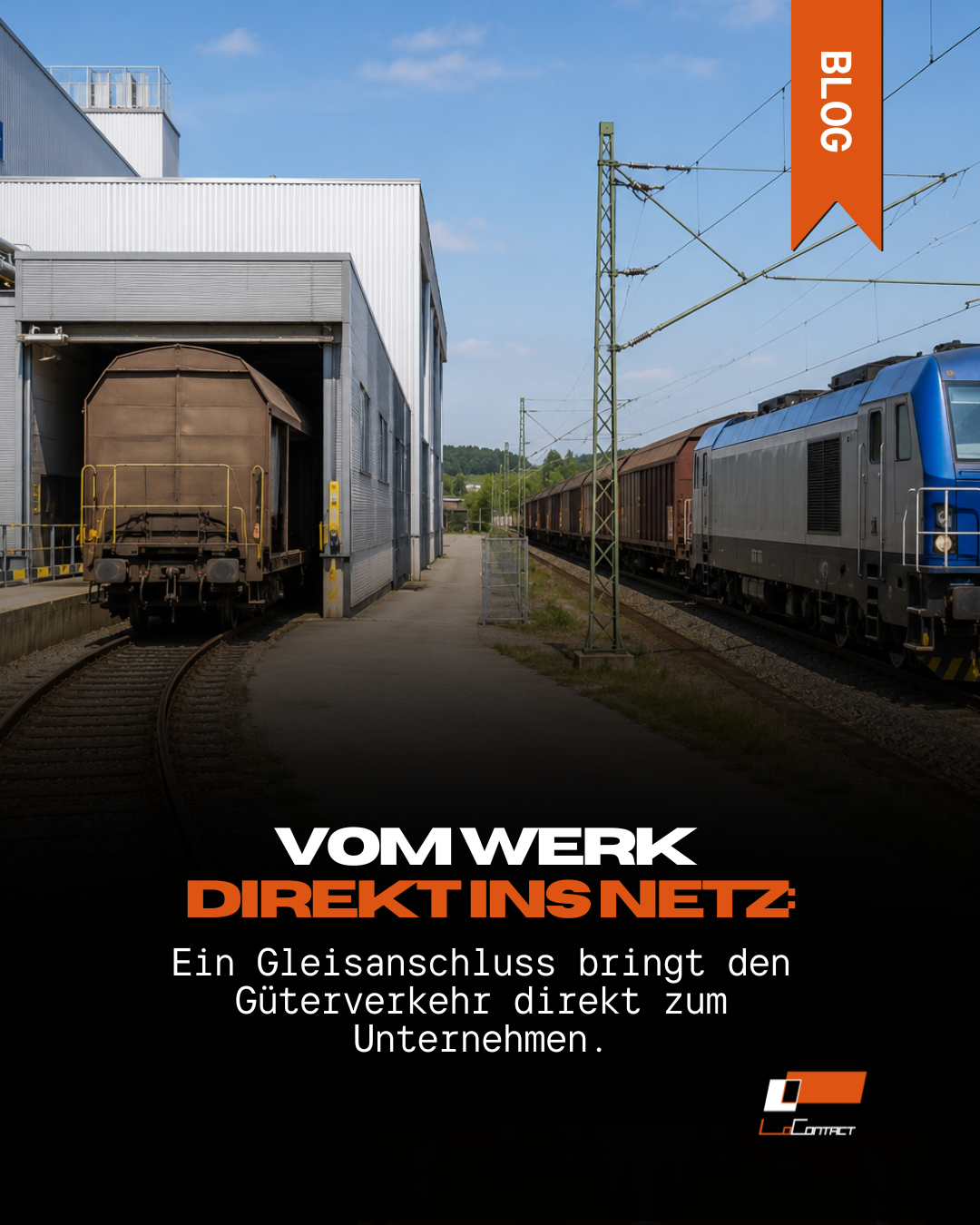 Das Bild zeigt zwei Güterzüge, einer auf den Gleisen und einer eingeparkt, symbolisch für Vom Werk direkt ins Netz: Was ein Gleisanschluss für Unternehmen bedeutet.