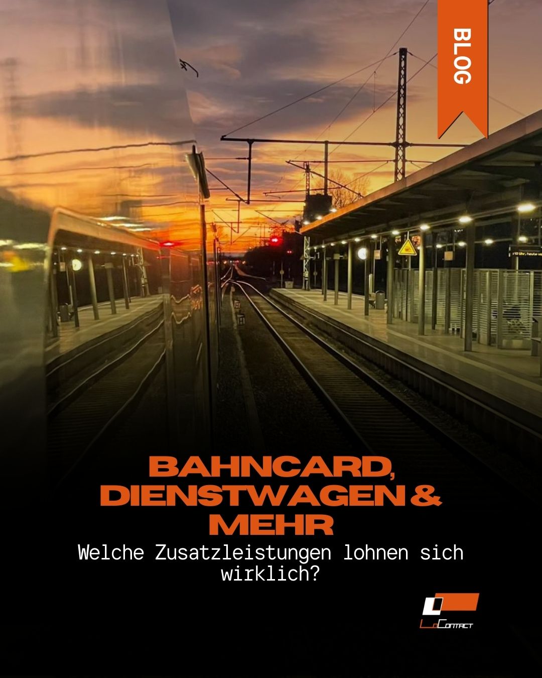 Das Bild zeigt einen Bahnsteig, symbolisch für: BahnCard, Dienstwagen & mehr – Welche Zusatzleistungen lohnen sich wirklich