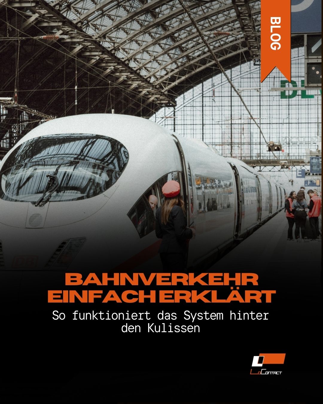 Das Bild zeigt einen Zug in einem Bahnhof, symbolisch für: Bahnverkehr einfach erklärt